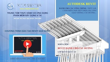 REVIT CẦU ĐƯỜNG - PHẦN KẾT CẤU - B2 - KHỞI TẠO DỰ ÁN - TẠO LƯỚI, CAO TRÌNH