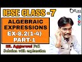 ICSE CLASS 7 EX-8.2(1-4)PART-1 ALGEBRAIC EXPRESSION | ML AGGARWAL SOLUTION | JBR ONLINE CLASSES