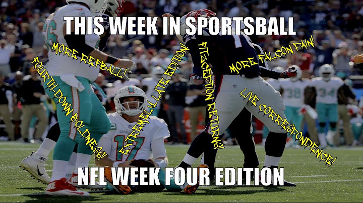 This Week in Sportsball: NFL Week Four Edition (2018)