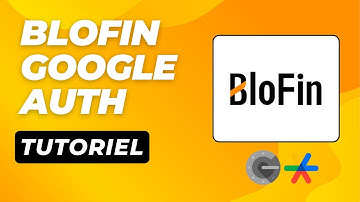 BLOFIN - COMMENT AJOUTER GOOGLE AUTHENTICATOR EN 2024 (Tutoriel Étape par Étape)