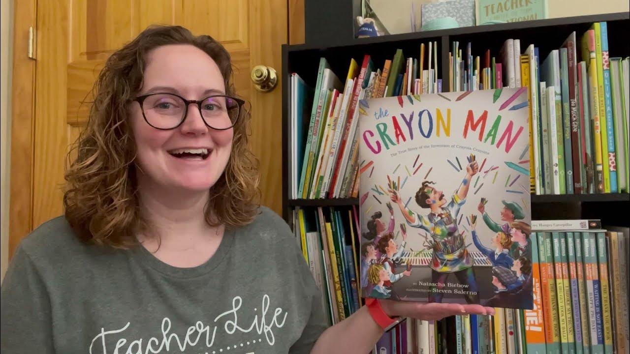 Story Time with Ms. K "The Crayon Man The True Story of the Invention