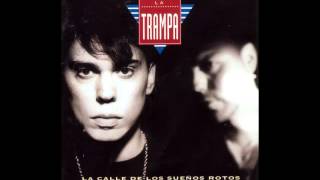 Video thumbnail of "LA TRAMPA - Tentación (1994)"