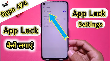 How to set app lock in oppo a74, Oppo a74 me app lock kaise kare, Oppo A74 App lock Setting