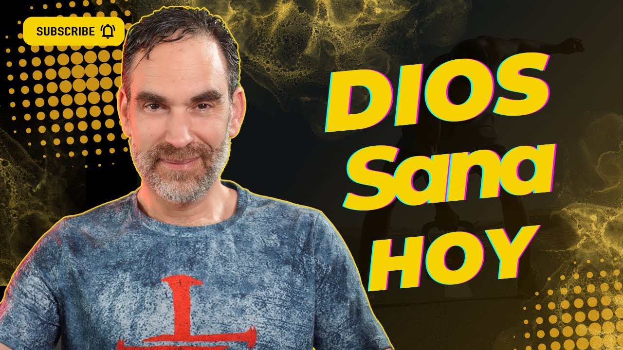 Dios SANA hoy, “oración para sanidad” y FE - YouTube
