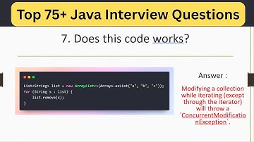 Top 75 Java Interview Questions - Can We Remove an Element from a List While Iterating in Java?