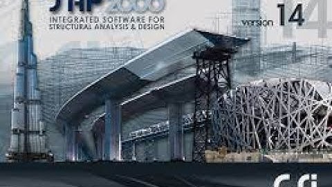 Hướng dẫn Sap2000 cho người mới bắt đầu