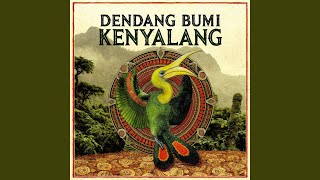 Download Lagu DENDANG BUMI KENYALANG Download Lagu DENDANG BUMI KENYALANG