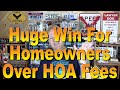 Huge Win for Homeowners Over HOA Fees