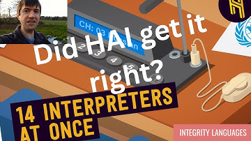 Real Interpreter Reacts to Half as Interesting: How the UN Translates Everything in Real-Time