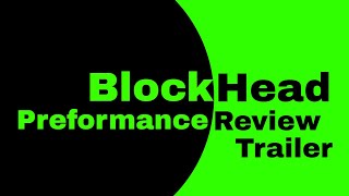 BlockHead Ep. 4 Performance Review Trailer