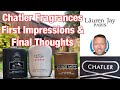 Chatler Fragrances 1st impressions and Final Thoughts. #newfrags #newperfume #chatler