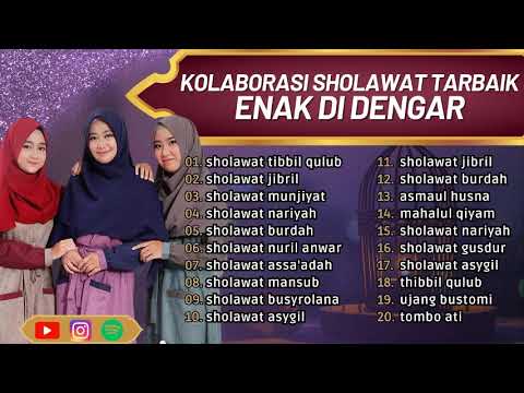 KOLABORASI SHOLAWAT TERBAIK ll FAYZA RAHMA , DIAN AGUSTIN , YULI AQISA ll ENAK DIDENGAR