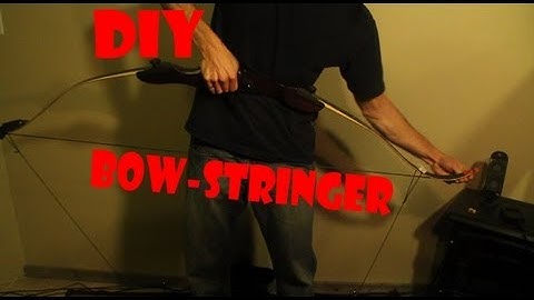 DIY Bow Stringer