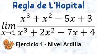 Regla de L'Hopital   Ejercicio 1 Nivel Ardilla 🐿️