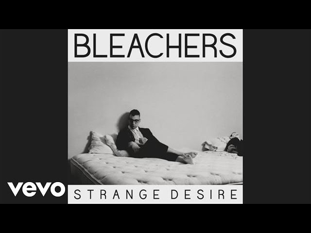 Bleachers - Like A River Runs