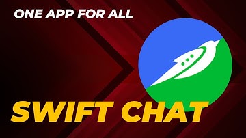 Swift chat : one App for all