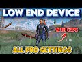 💯Low End Device😱 ALL Pro Settings👊Best Sensitivity Settings🔥Basic Settings✅Best 4 Finger HUD Layout😎