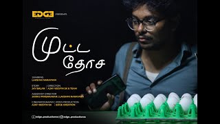 Mutta Dosa  Tamil Shortfilm  Lakshmi Narayana  Ajay Veevyn Sk  Edge Productionss