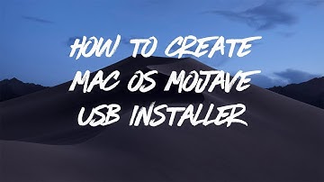 How to Create macOS Mojave Installation Bootable USB Drive