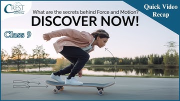 Class 9 | Force and Laws of Motion | Science Olympiad | CREST Olympiads