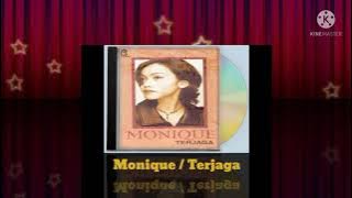 Download lagu Monique - Terjaga (Digitally Remastered Audio / 1996)