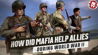 How the Mafia Helped the Allies in World War 2 DOCUMENTARY