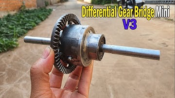 Build a Differential Gear Bridge Mini - V3 (Project for Gokar, ATV, Buggy...)