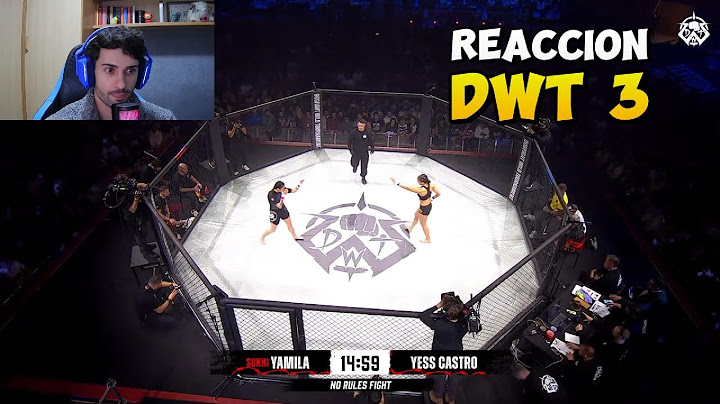 🔴 REACCIÓN a YAMILA vs YESS 🥊 DOGFIGHT WILD TOURNAMENT 3 🔥 | ALVI GALÁN