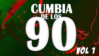 💿📀CUMBIA DE LOS 90 40 EXITOS DEL RECUERDO ENGANCHADOS📀💿 │ Cumbia del Recuerdo Fiestas 2022