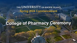 2024 College of Pharmacy Ceremony