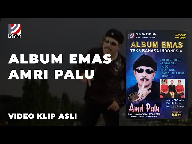 Full Album ALBUM EMAS (Video Klip Asli) | Pamona Record | Lagu Dero Pamona Kaili | Amri Palu class=