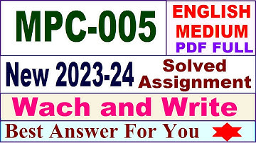 MPC 005 solved assignment 2023-24 in english / mpc 005 solved assignment 2024 / ignou mpc 005