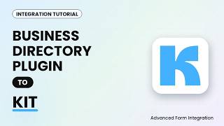 Business Directory Plugin to Kit Integration Tutorial | AFI