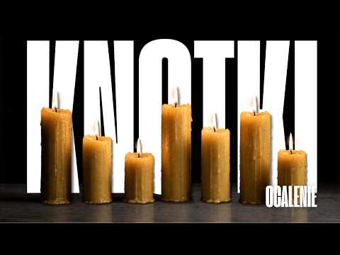 Knotki [#95] Ocalenie || 31.08.2026