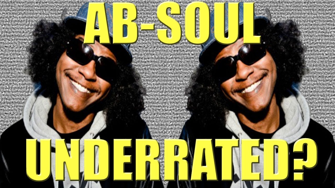 AB SOUL Is He UNDERRATED WILL SHOCK YOU YouTube AB SOUL Is He UNDERRATED WILL SHOCK YOU YouTube