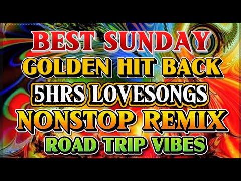 💥 5HRS LOVESONG'S GOLDEN HIT BACK I BEST SUNDAY ROAD TRIP VIBES 🔥 NONSTOP REMIX 💫 2026-2027