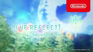 BLUE REFLECTION Second Light  - Trailer de presentación (Nintendo Switch)