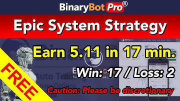 Binary Bot | Epic System Strategy | Free Download (2021) #BinaryBotPro