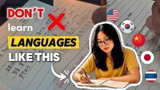 You’re Probably Learning Languages Wrong!