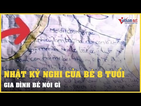 Video Gia đình bé V.A. nói gì về dòng nhật ký đau thương... - youtube
