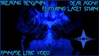 Breaking Benjamin - Dear Agony (Aurora Version) (Ft. Lacey Sturm) - Fanmade Lyric Video