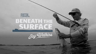 Beneath the Surface | Jay Watkins
