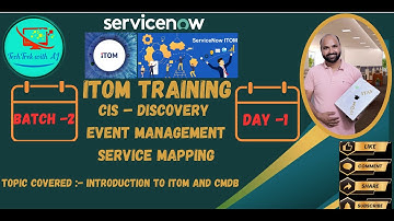 ITOM-training - CIS - Discovery en CMDB || Batch 2 || Dag 1 || Introductie tot ITOM en CMDB