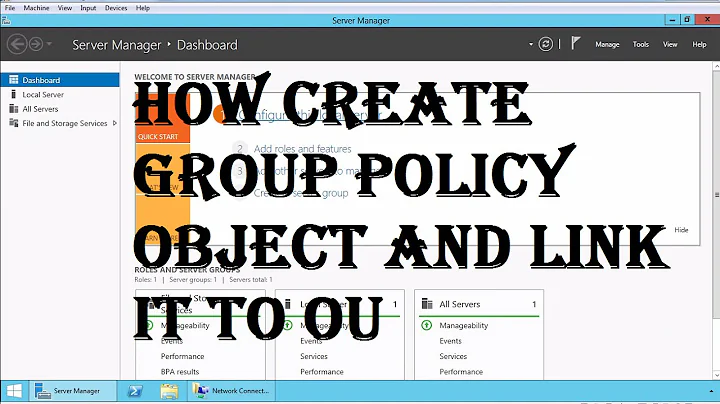 How to Create and Link a Group Policy Object in Active Directory