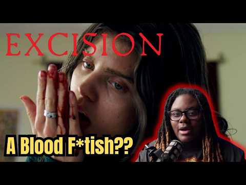 A Bloody Indie Darling | Excision (2012)