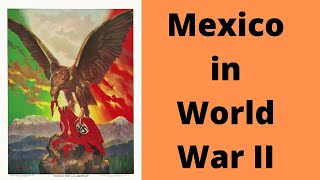 Mexico In World War II
