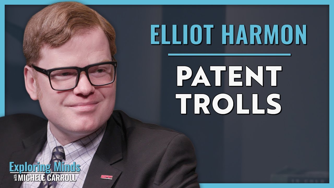 Elliot Harmon | Patent Trolls