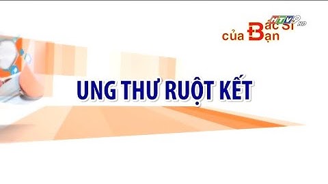 Phân bố trung bình của ung thư ruột kết năm 2024