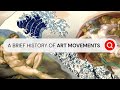 A brief history of art movements  behind the masterpiece