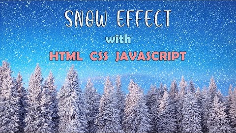 Snow Effect (Html, Css, jQuery)